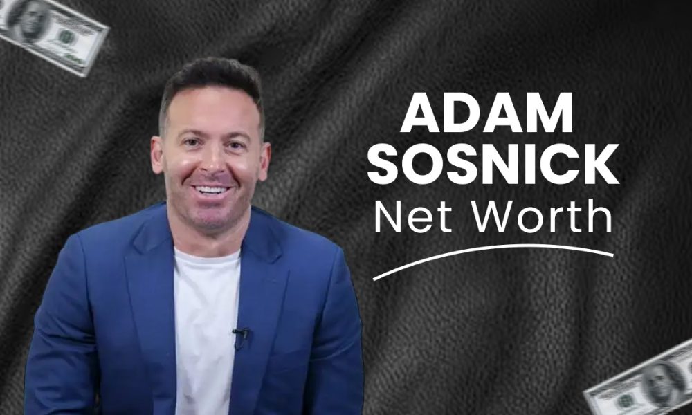 Adam Sosnick Net Worth