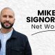 Mike Signorelli Net Worth