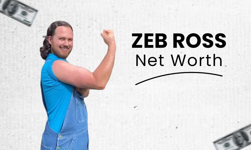 Zeb Ross Net Worth