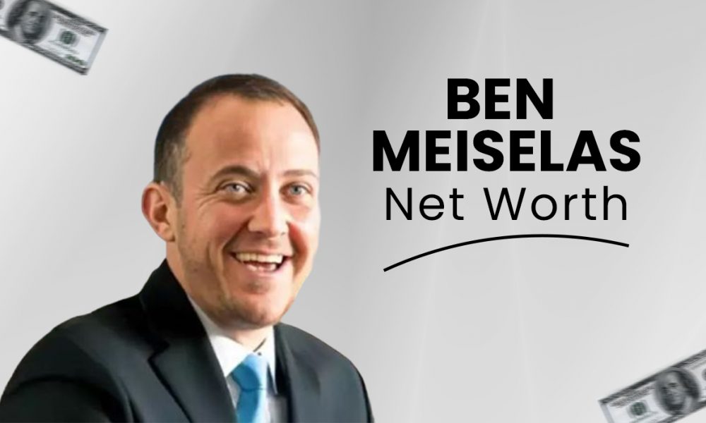 Ben Meiselas Net Worth