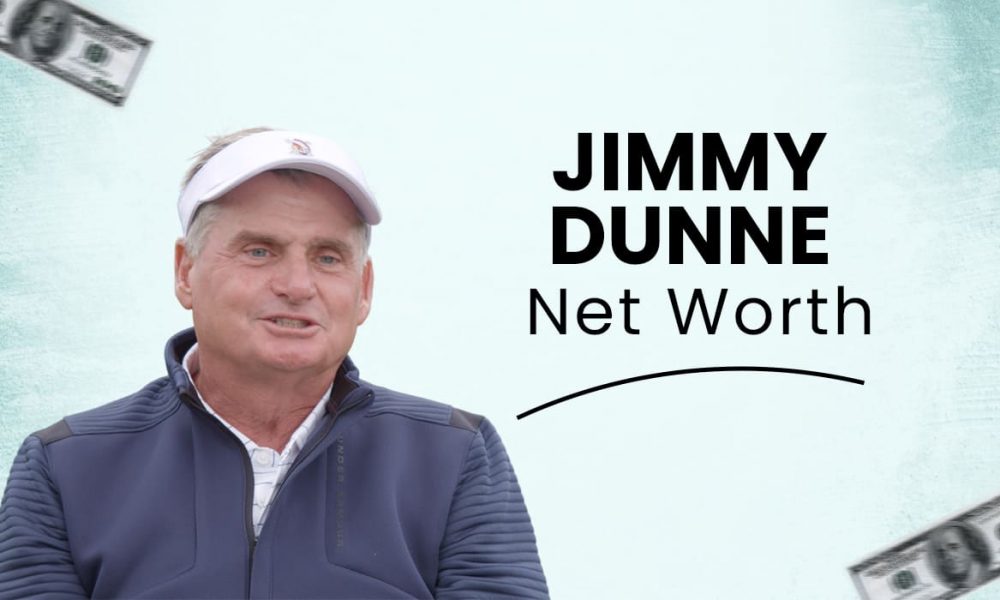 Jimmy Dunne Net Worth