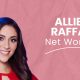 Allie Raffa Net Worth