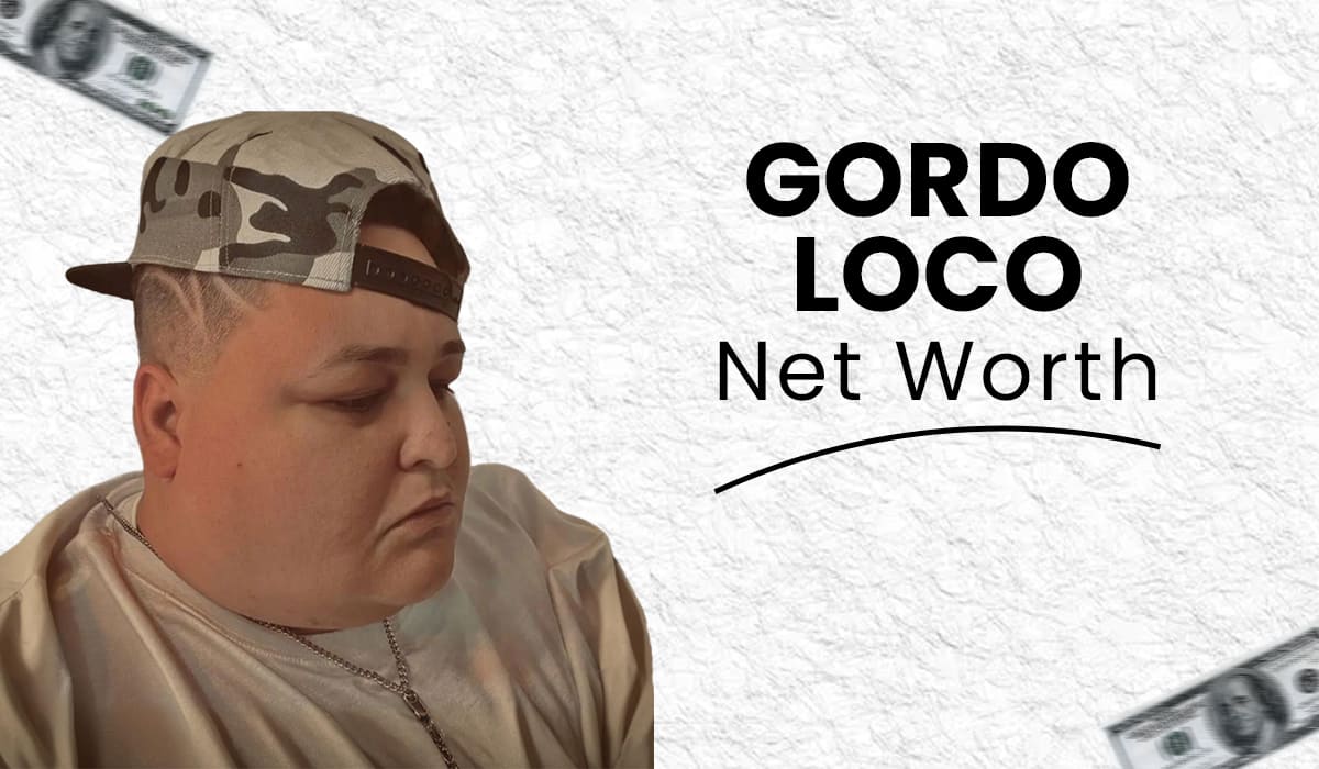 Gordo Loco Net Worth