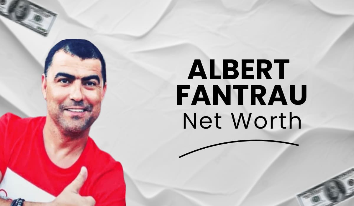 Albert Fantrau Net Worth