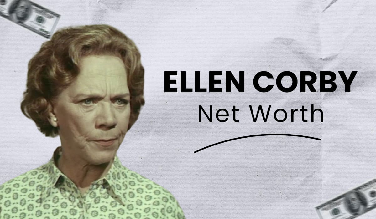 Ellen Corby Net Worth