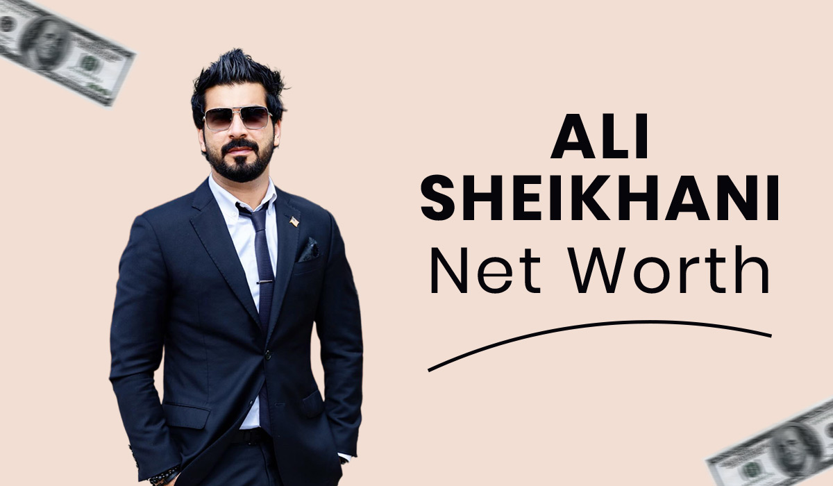Ali Sheikhani Net Worth