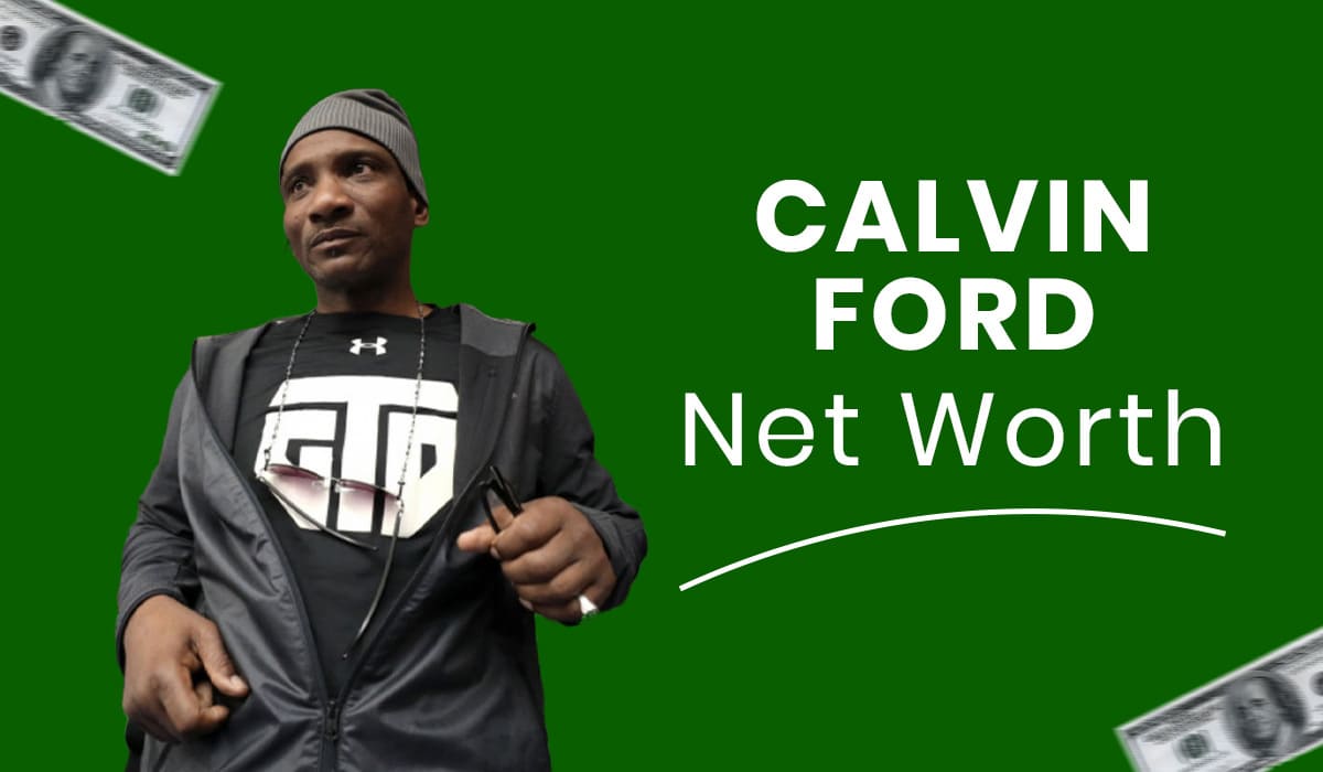 Calvin Ford Net Worth