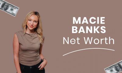 Macie Banks Net Worth